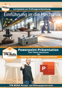 Einfhrung-in-die-Mechanik---PowerPoint-Prsentation---Lehrmaterial-fr-Ausbilder-und-Schler