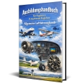 Bild 5 von Ausbildungshandbuch - Flugzeugkunde - UL/LAPL/PPL für Fluglehrer & angehende Fluglehrer (Buch/Print)