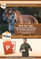 Bild 1 von PowerPoint Präsentation: Welt der Tiger – Lehrmaterial für Ausbilder und Schüler (Download) .pptx