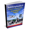 Ausbildungshandbuch - Kommunikation UL/LAPL/PPL für Fluglehrer & angehende Fluglehrer (Buch/Print)